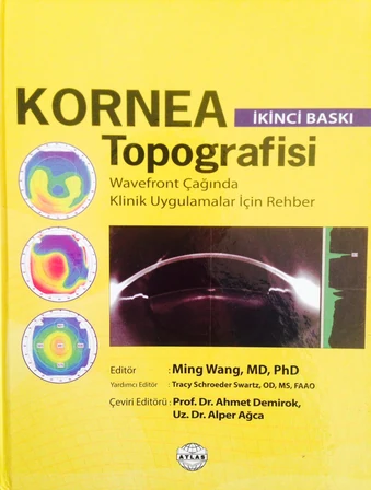 Kornea Topografisi (2. baskı, Atlas Kitapçılık) kitabının ön kapağı, çeviri editörlerinden biri Prof. Dr. Alper Ağca